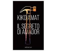 Il segreto di Amador