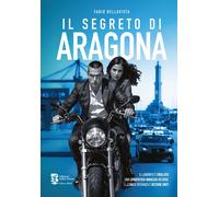 Il segreto di Aragona - [Radici Future]