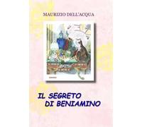Il segreto di Beniamino