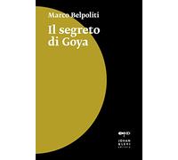 Il segreto di Goya