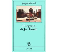 Il segreto di Joe Gould - Mitchell Joseph
