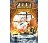 Il segreto di Lord Buddy Butler. Sophia nei mondi storti
