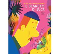 Il segreto di Luca - Levi Elena