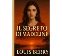 Il Segreto Di Madeline
