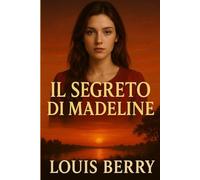 Il Segreto Di Madeline