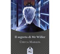 Il segreto di Mr Willer