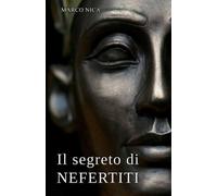 Il segreto di Nefertiti