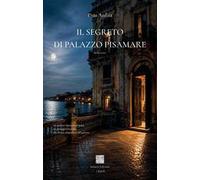 Il segreto di Palazzo Pisamare