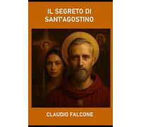 IL SEGRETO DI SANT'AGOSTINO