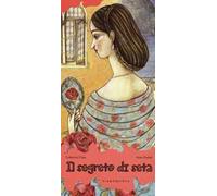 Il segreto di seta