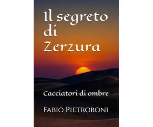Il segreto di Zerzura: Cacciatori di ombre