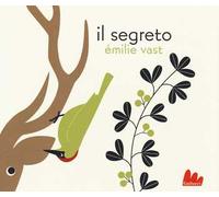 Il segreto. Ediz. illustrata