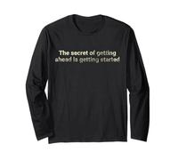 Il segreto per andare avanti è andare avanti - motivazionale Maglia a Manica