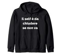 Il Self è da chiudere se Non va Felpa con Cappuccio