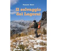 Il selvaggio del Lagorai