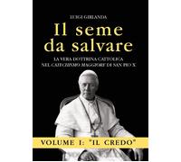 Il seme da salvare - Vol. 1 [Paperback] [Nov 02, 2025] Girlanda, Luigi