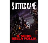 Il seme della follia
