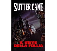 Il seme della follia