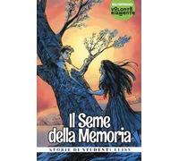 Il seme della memoria. Storie di studenti LUISS