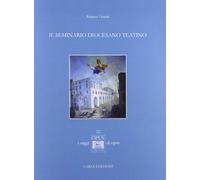 Il seminario diocesano teatino