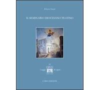 Il seminario diocesano teatino