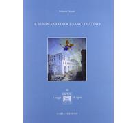 Il seminario diocesano teatino - [Carsa]
