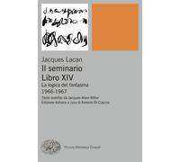 Il seminario. Libro XIV. La logica del fantasma 1966-1967 [Paperback] [May 21, 2