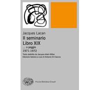 Il seminario. Libro XIX... o peggio. 1971-1972