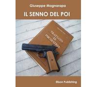 Il senno del poi