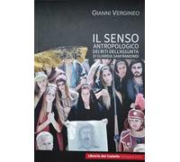Il senso antropologico dei riti dell'Assunta di Guardia Sanframondi