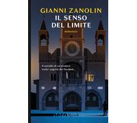 Il senso del limite - Zanolin Gianni
