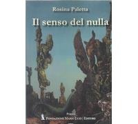 Il senso del nulla- paletta rosina 2024