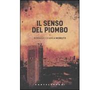Il senso del piombo