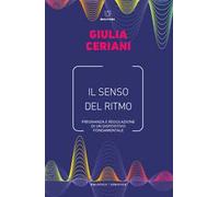 Il senso del ritmo. Pregnanza e regolazione di un dispositivo fondamentale