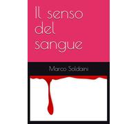 Il senso del sangue