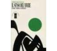 Il senso del vivere. Uomo, tempo, eternità