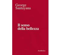 Il senso della bellezza