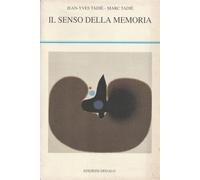 Il senso della memoria