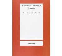 Il senso della repubblica. Schiavitù