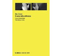 Il senso della sofferenza. Testo tedesco a fronte