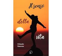 Il senso della vita