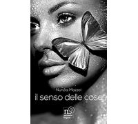 Il senso delle cose