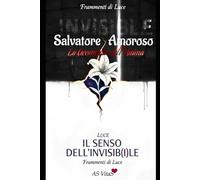 IL SENSO DELL'INVISIB(I)LE: La Geometria dell'Anima