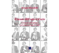 Il senso dell'opera d'arte e il ruolo dell'artista nel ventunesimo secolo