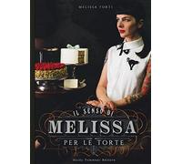 Il senso di Melissa per le torte