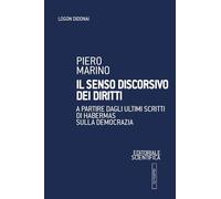 Il senso discorsivo dei diritti. A partire dagli ultimi scritti di Habermas sulla democrazia