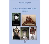 Il senso ineffabile del tempo