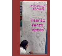 IL SENSO SENZA SENSO