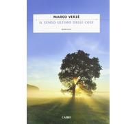 Il senso ultimo delle cose