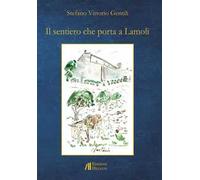Il sentiero che porta a Lamoli